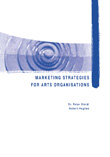 Marketing Strategies for Arts Organisations Book Cover