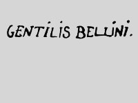 Signature Gentilis Bellini